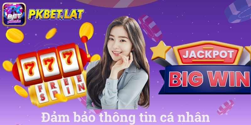 Đảm bảo thông tin cá nhân
